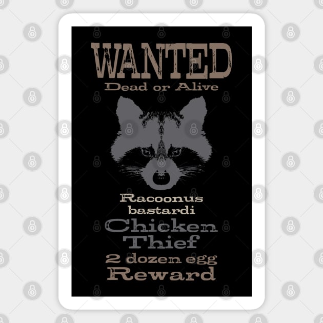 Wanted Dead or Alive Racoon Magnet by PelagiosCorner